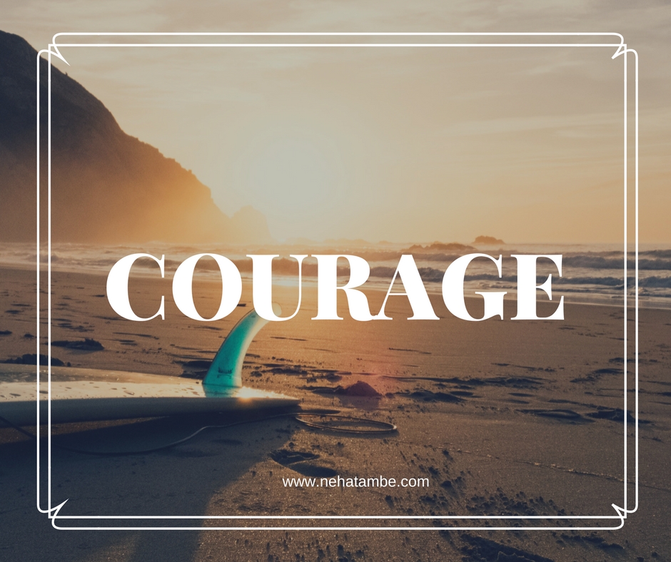 Courage