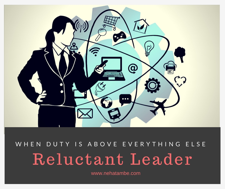 Reluctant Leader