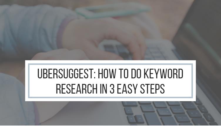 How to Do Keyword Research in 3 Easy Steps