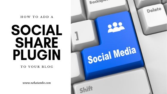 How to add social media sharing plugin to your blog - #TuesdayTips