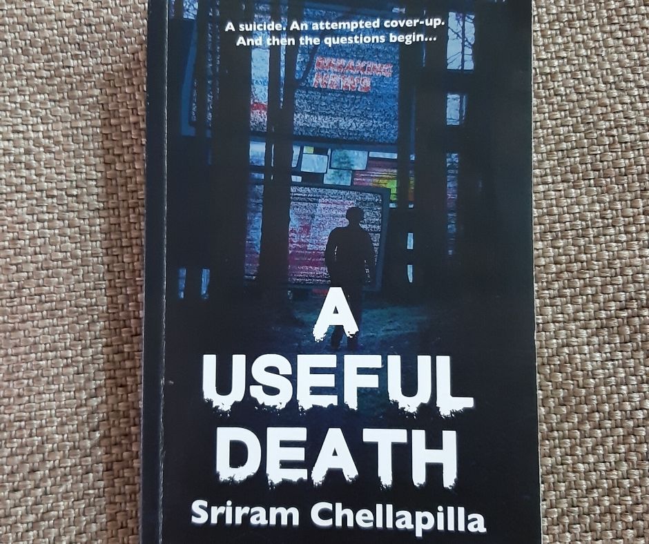 A useful death by Sriram Chellapilla- Book Review