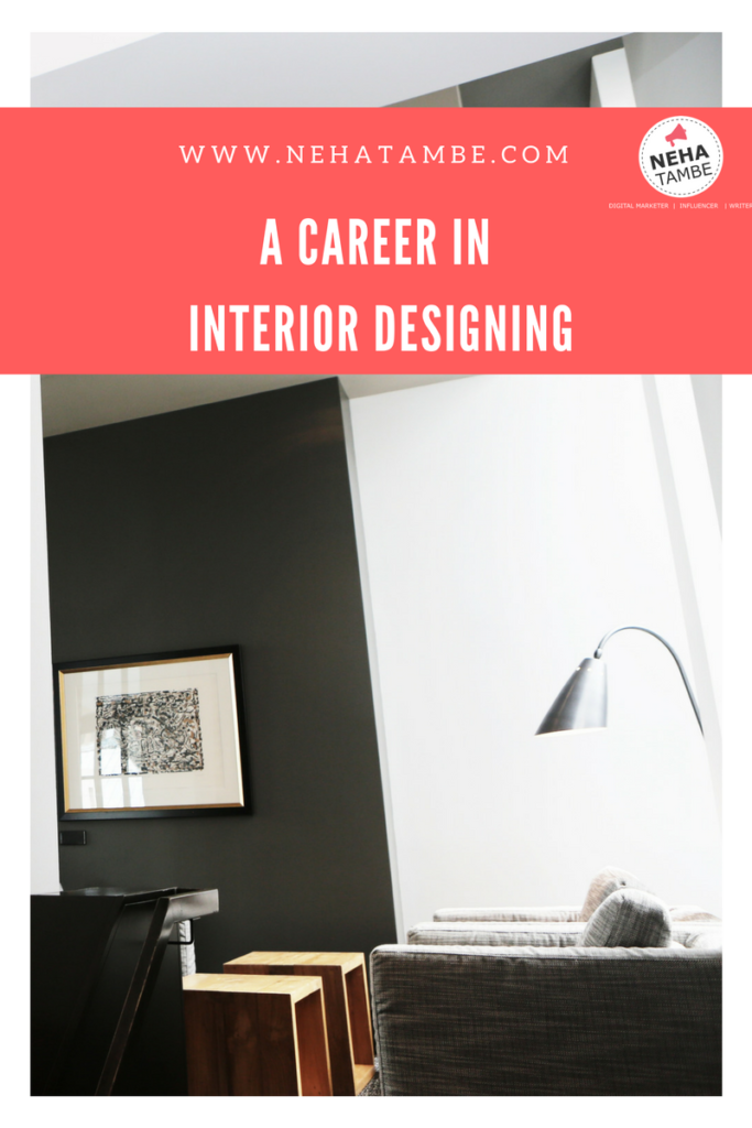 How to create a career in interior designing
