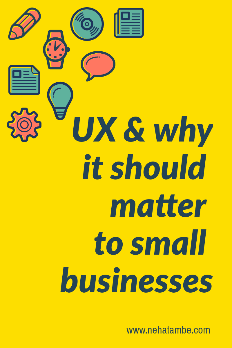 UX and why it should matter to small businesses