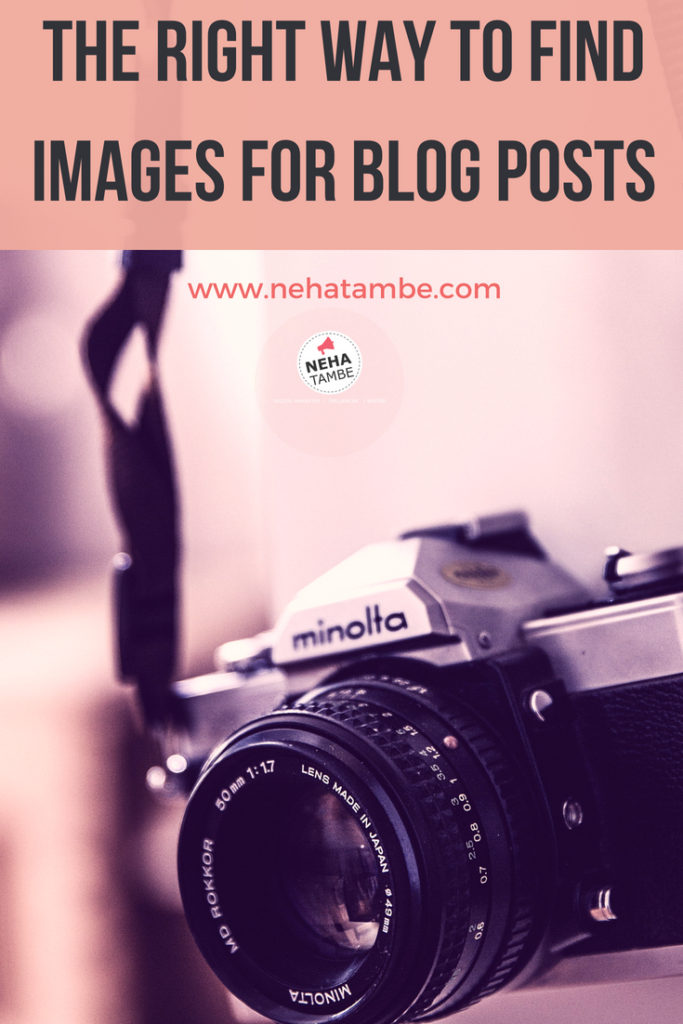 The right way to Find images for blog posts and a list of copyright free images