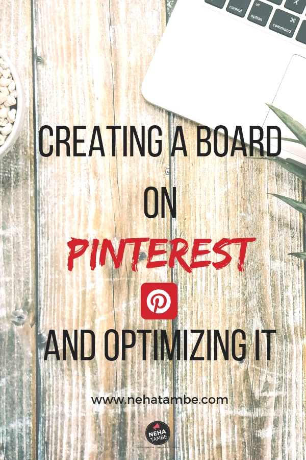 How to create a board on Pinterest and optimizing it