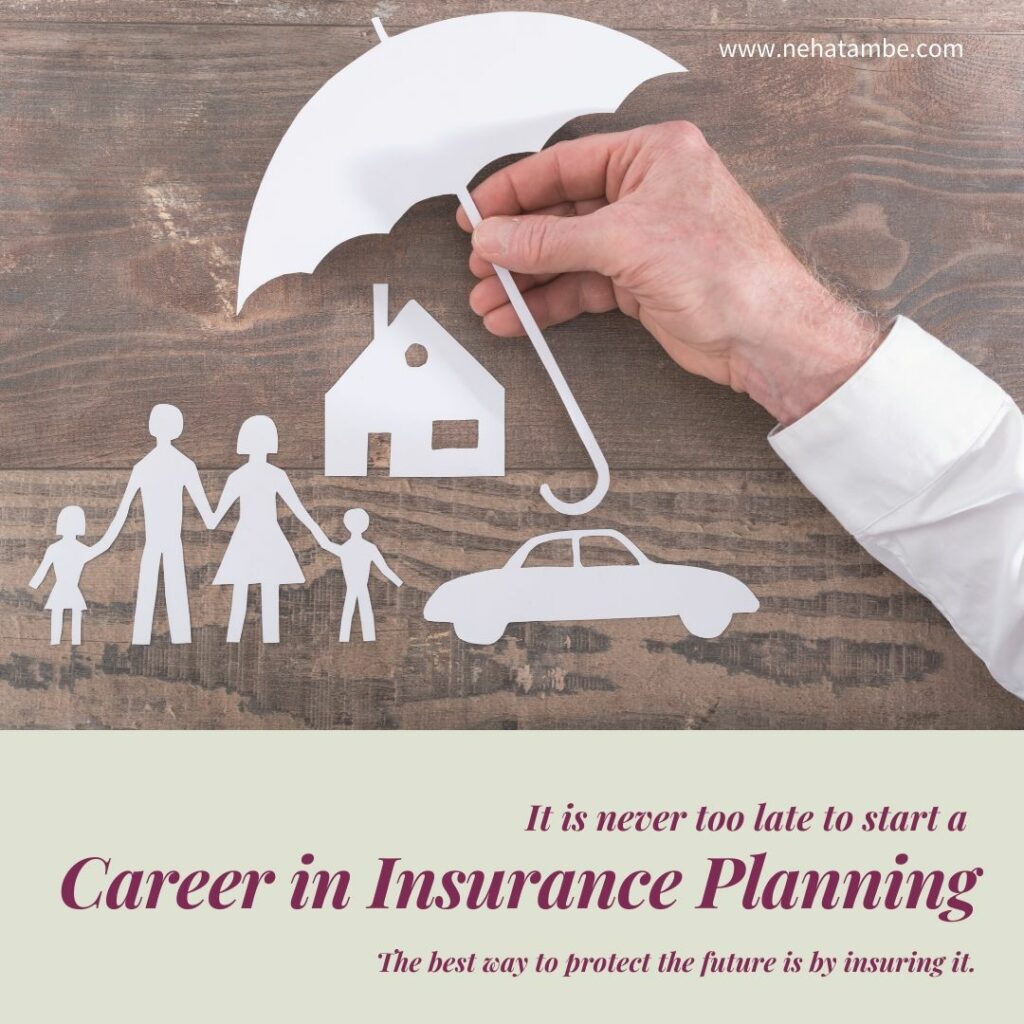 A career in Insurance Planning, it's never too late to start