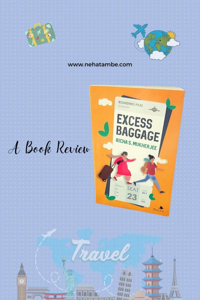 Book Review: Excess Baggage by Richa S Mukherjee + Indian author